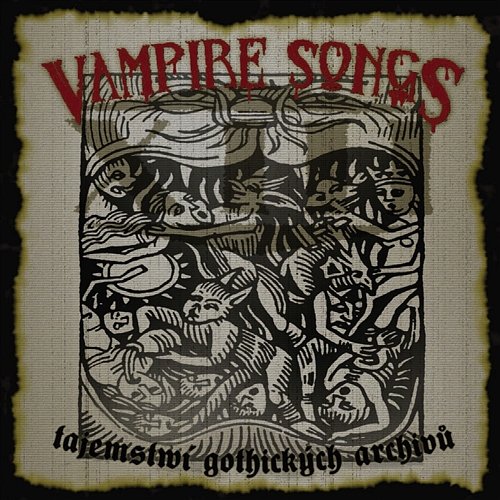 Vampire Songs XIII. STOLETÍ