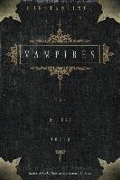 Vampires: The Occult Truth the Occult Truth Judith Anodea, Konstantinos