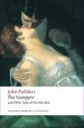 Vampyre and Other Tales of the Macabre Polidori John