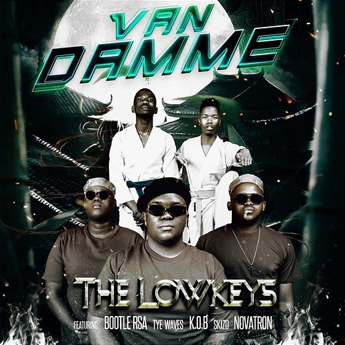 Van Damme The Lowkeys feat. BoontleRSA, Tye Waves, K.O.B SA, Novatron, Skizo