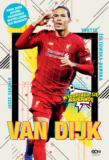 Van Dijk. Holenderska skała Zółtowska-Darska Yvette, Sarzało Jacek