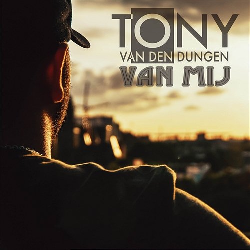 Van mij Tony van den Dungen