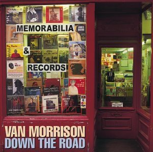 Van Morrison - Down The Road Morrison Van