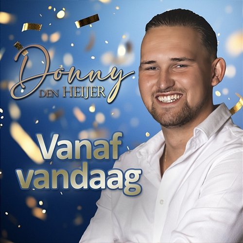 Vanaf Vandaag Donny den Heijer