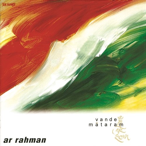 Vande Mataram A.R. Rahman