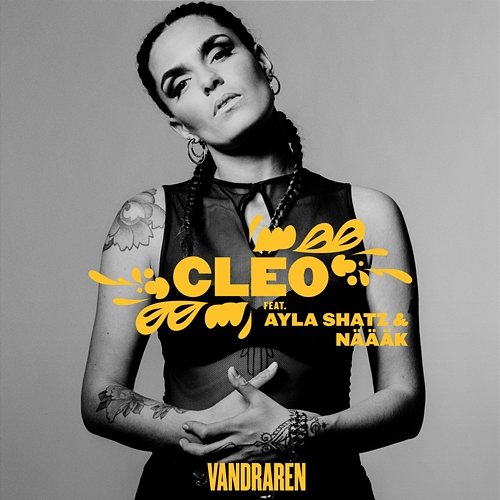 Vandraren Cleo feat. Näääk, Ayla Shatz