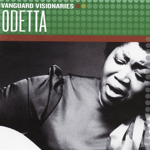 Vanguard Visionaries Odetta