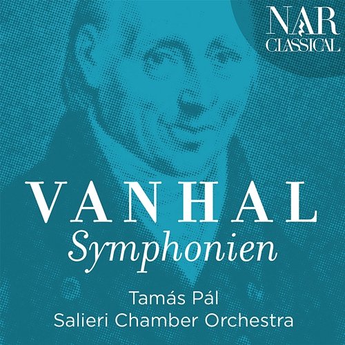 Vanhal: Symphonien Tamás Pál, Salieri Chamber Orchestra