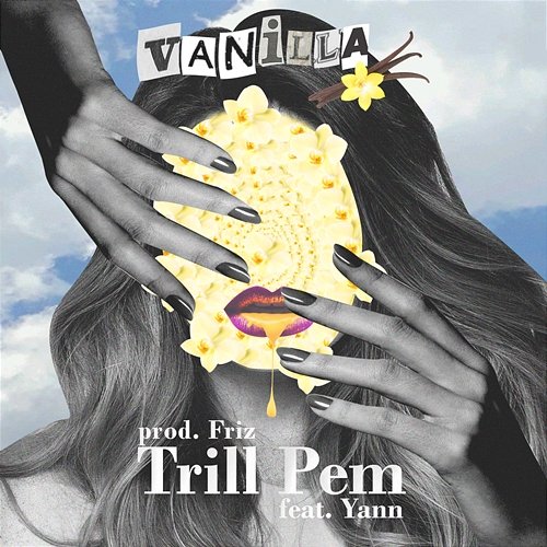 Vanilla Trill Pem feat. Yann