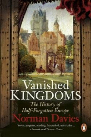 Vanished Kingdoms Davies Norman