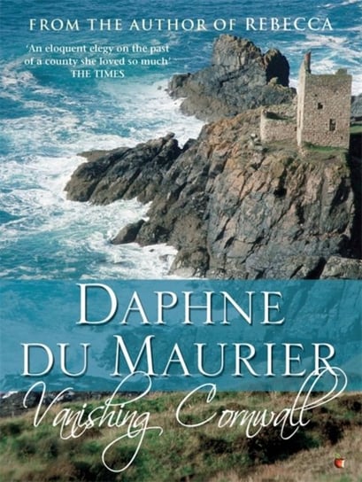 Vanishing Cornwall Du Maurier Daphne