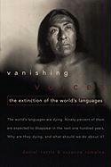 Vanishing Voices: The Extinction of the World's Languages Nettle Daniel, Romaine Suzanne