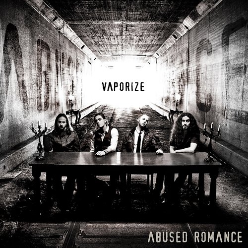 Vaporize Abused Romance