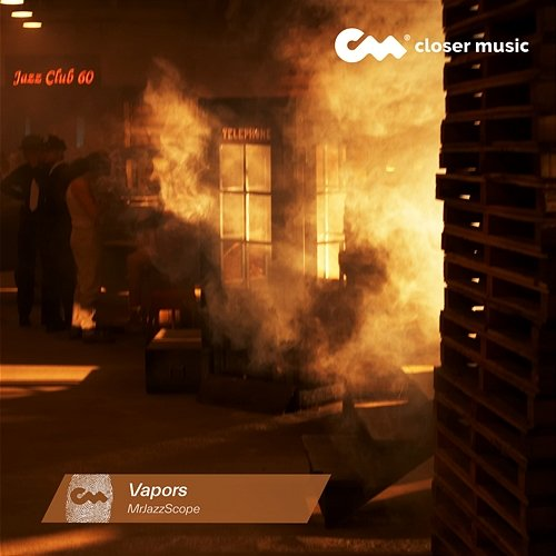 Vapors Mrjazzscope