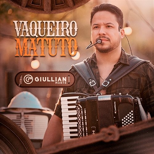 Vaqueiro Matuto Giullian Monte