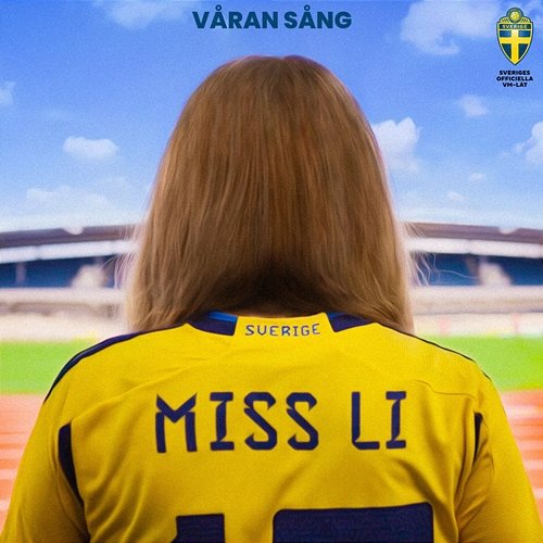 Våran sång (Sveriges Officiella VM-låt 2023) Miss Li