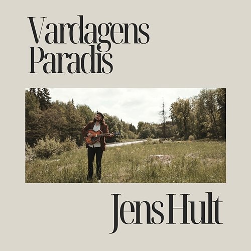 Vardagens Paradis Jens Hult