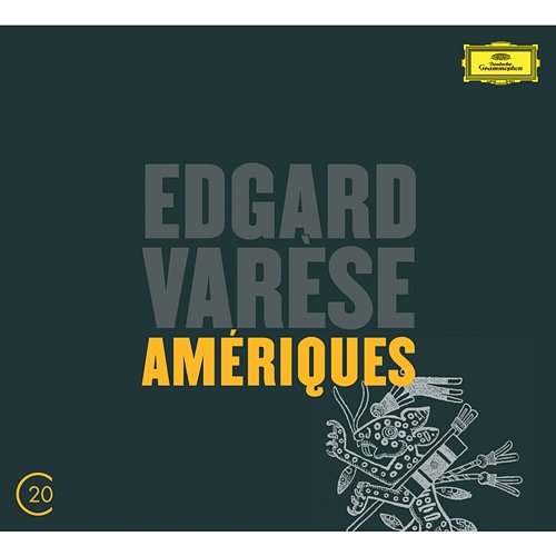 Varèse: Amériques; Arcana; Déserts; Ionisation Chicago Symphony Orchestra, Pierre Boulez