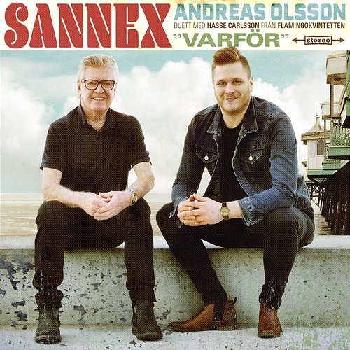 Varför Sannex feat. Hasse Carlsson