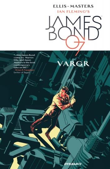 Vargr. James Bond. Volume 1 Ellis Warren