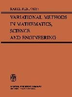 Variational Methods in Mathematics, Science and Engineering Rektorys Karel