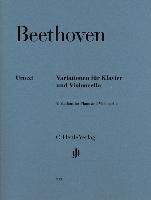 Variationen für Klavier und Violoncello Beethoven Ludwig