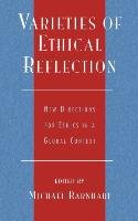 Varieties of Ethical Reflection Barnhart Michael