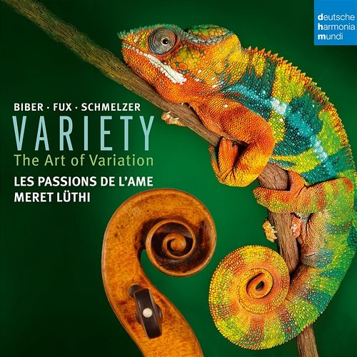 Variety - The Art of Variation. Works for Violin by Biber, Fux & Schmelzer Les Passions de l'Ame