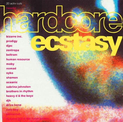 Various - Hardcore Ecstasy Various Artists
