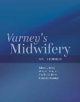 Varney's Midwifery King Tekoa L., Brucker Mary C., Osborne Kathryn, Jevitt Cecilia M.