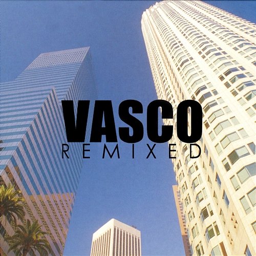 Vasco Remixed Vasco Rossi