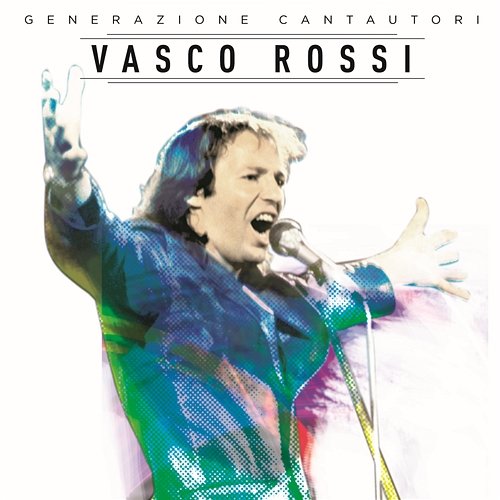 Ed Il Tempo Crea Eroi Vasco Rossi