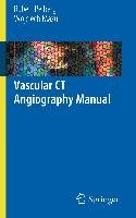 Vascular CT Angiography Manual Pelberg Robert, Mazur Wojciech