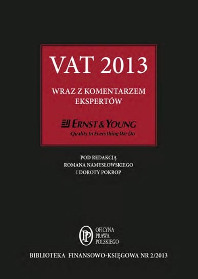 VAT 2013 wraz z komentarzem ekspertów Opracowanie zbiorowe