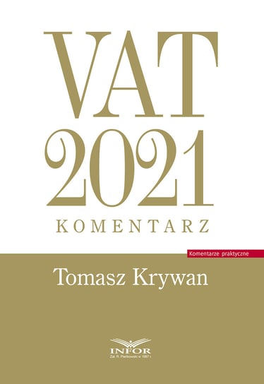 VAT 2021. Komentarz Krywan Tomasz