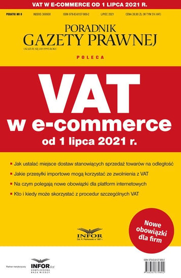 VAT w e-commerce od 1 lipca 2021 r. Opracowanie zbiorowe