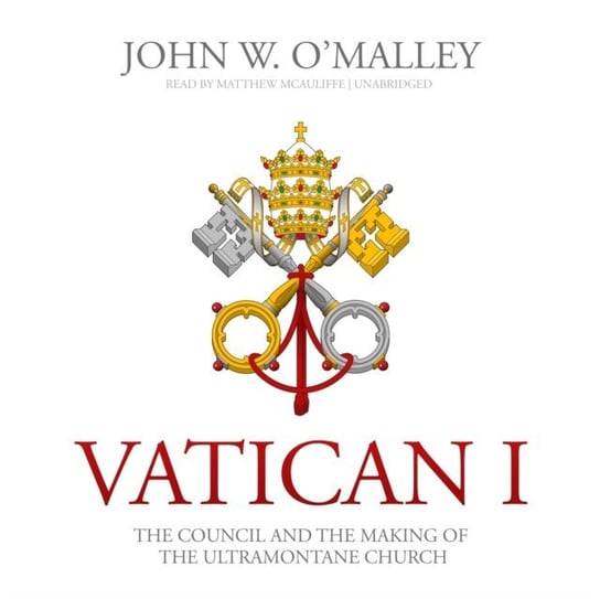 Vatican I O'Malley John W.
