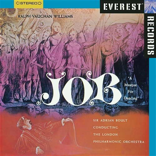 Vaughan Williams: Job, A Masque for Dancing London Philharmonic Orchestra & Sir Adrian Boult