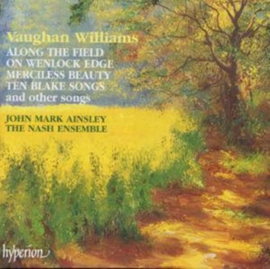 Vaughan Williams: On Wenlock edge, Ten Blake songs Hyperion