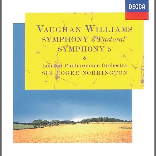 Vaughan Williams: Symphonies Nos.3 & 5 London Philharmonic Orchestra, Sir Roger Norrington
