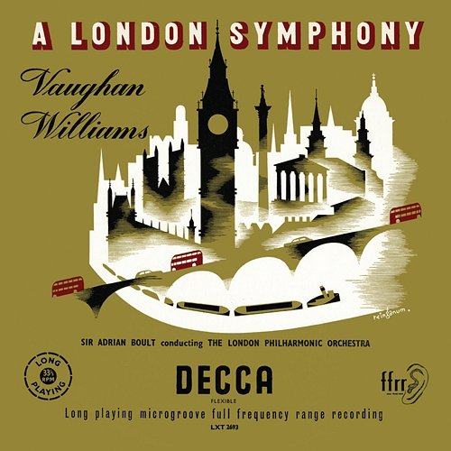 Vaughan Williams: Symphony No. 2 'A London Symphony' London Philharmonic Orchestra, Sir Adrian Boult