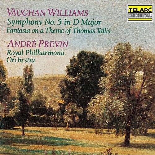 Vaughan Williams: Symphony No. 5 in D Major & Fantasia on a Theme of Thomas Tallis André Previn, Royal Philharmonic Orchestra