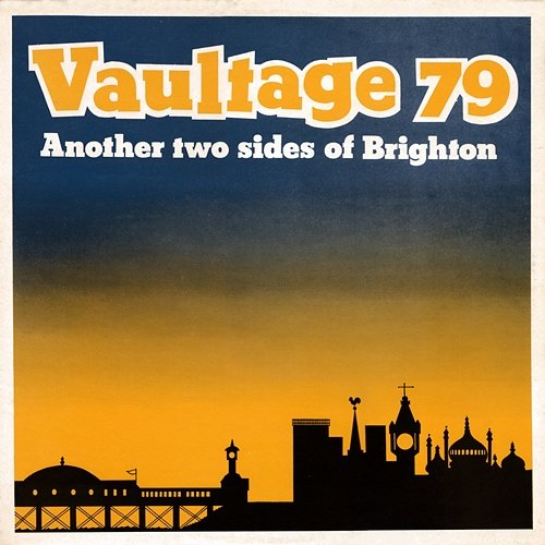 Vaultage 79: Another Two Sides Of Brighton Various Artists