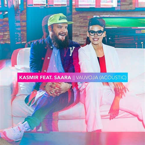 Vauvoja Kasmir feat. SAARA