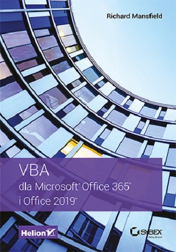 VBA dla Microsoft Office 365 i Office 2019 Mansfield Richard