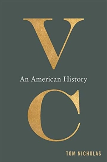 VC: An American History Tom Nicholas