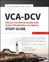 VCA-DCV Vmware Certified Associate on Vsphere Study Guide: VCAD-510 Schmidt Robert, Charlton Dane