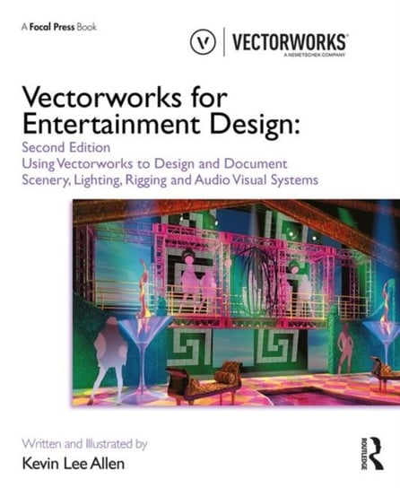 Vectorworks for Entertainment Design Kevin Lee Allen