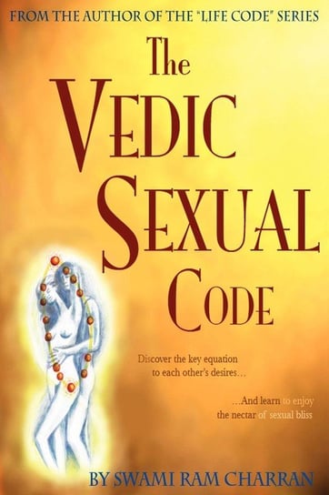 Vedic Sexual Code Charran Swami Ram