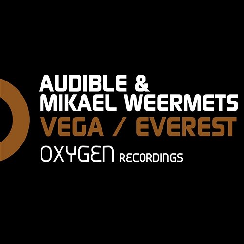 Vega / Everest Mikael Weermets & Audible